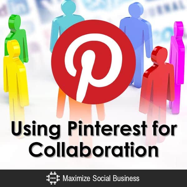 Using Pinterest for Collaboration
