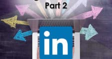 A Primer on B2B Social Selling with LinkedIn - Part 2