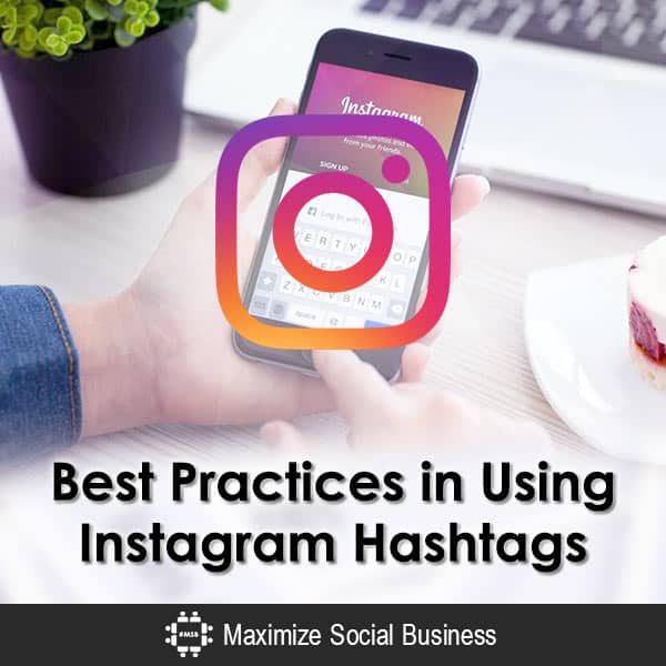 Best Practices in Using Instagram Hashtags
